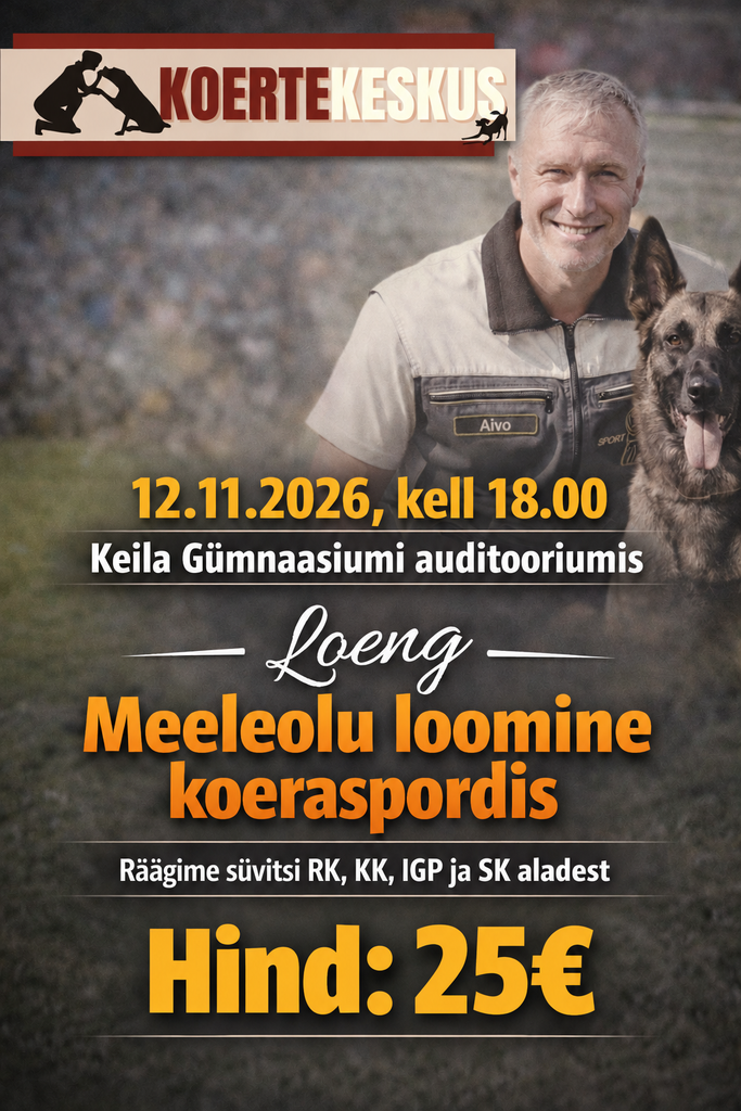 koeraspordi loeng meeleolu loomine